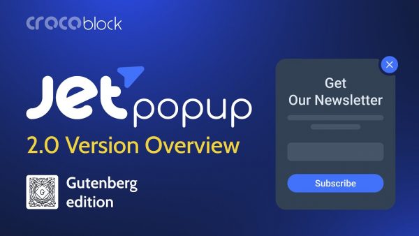 crocoblock jet popup plugin free download v2 0 0 2