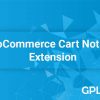gpl free download cart notices woocommerce extension v1 13 1 1
