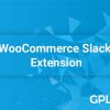 gpl free download slack woocommerce extension v1 2 7