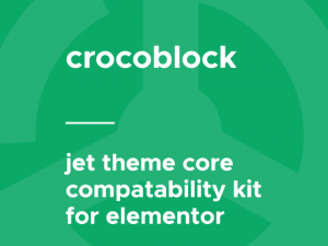 Jet Theme Core Compatibility Kit v1.1.0 Free Download [GPL]