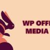 wp offload media pro free download v3 2 1 2