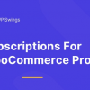 Subscriptions For WooCommerce Pro