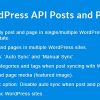 WordPress API Posts and Pages Sync with Multiple WordPress Sites Nulled