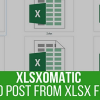 Xlsxomatic Automatic Post Generator Plugin for WordPress (v1.1.0)