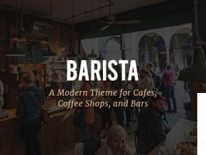 Barista (v2.4) Modern Theme for Cafes, Coffee Shops and Bars