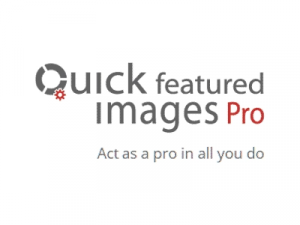 Quick Featured Images Pro (v9.4.5) WordPress Plugin