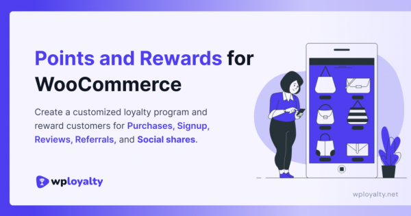 WPLoyalty WooCommerce Loyalty Points Rewards and Referral Nulled