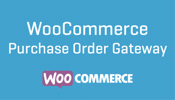 WooCommerce Purchase Order Gateway Nulled