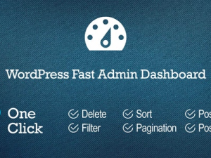 WordPress Fast Admin Dashboard (v5.0)