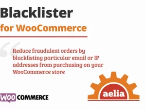 Aelia Blacklister for WooCommerce v2.2.1.230809