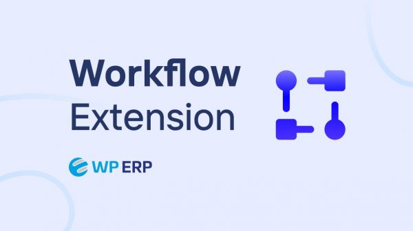 1725280561 WP ERP Workflow Nulled